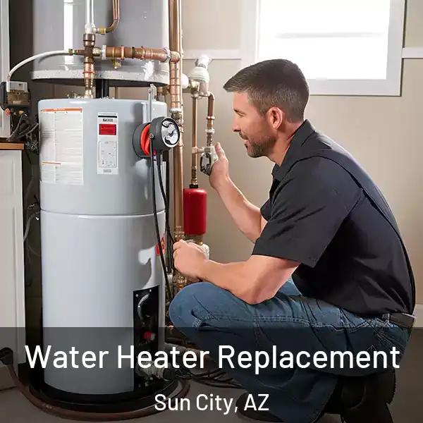  Water Heater Replacement Sun City, AZ